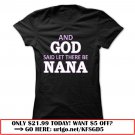 and god said let there be nana