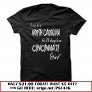 i may live in north carolina but ill always be a cincinnati girl
