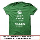 keep calm and let allen handle it
