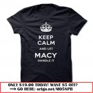 keep calm and let macy handle it-pfujl