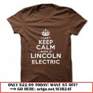 i cant keep calm  -lincoln electric