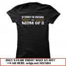 awesome mom of 8