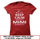 keep calm and let mimi handle it