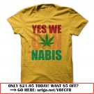 yes we cannabis  -obama slogan parody  -weed t shirt