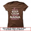 keep calm and let nana handle it nanagift