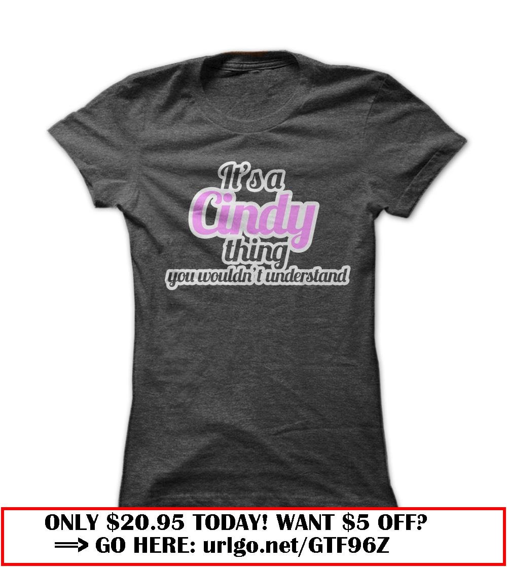 its a cindy thing you wouldnt understand