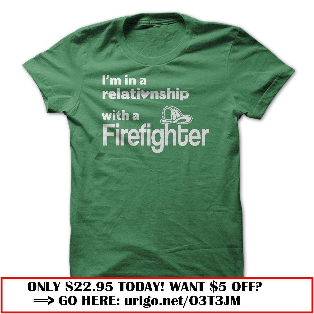 relationship with firefighter