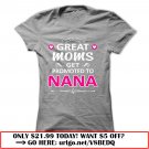 great moms get promoted to nana greatmom nanagift