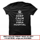 i cant keep calm  -vibra hospital
