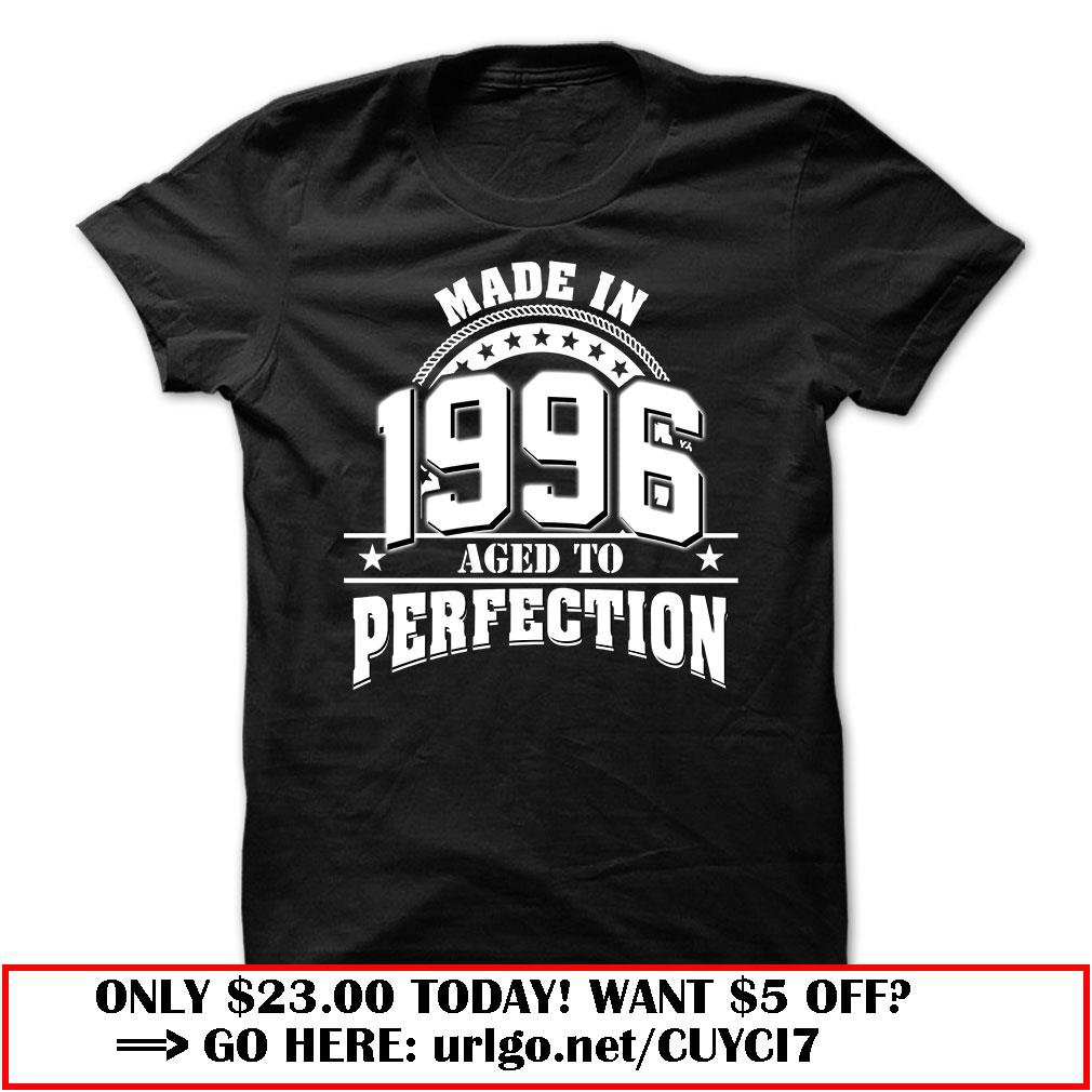 made in 1996  -aged to perfection