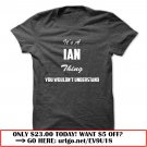 its a ian thing you wouldnt understand
