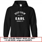 keep calm and let  earl handle it