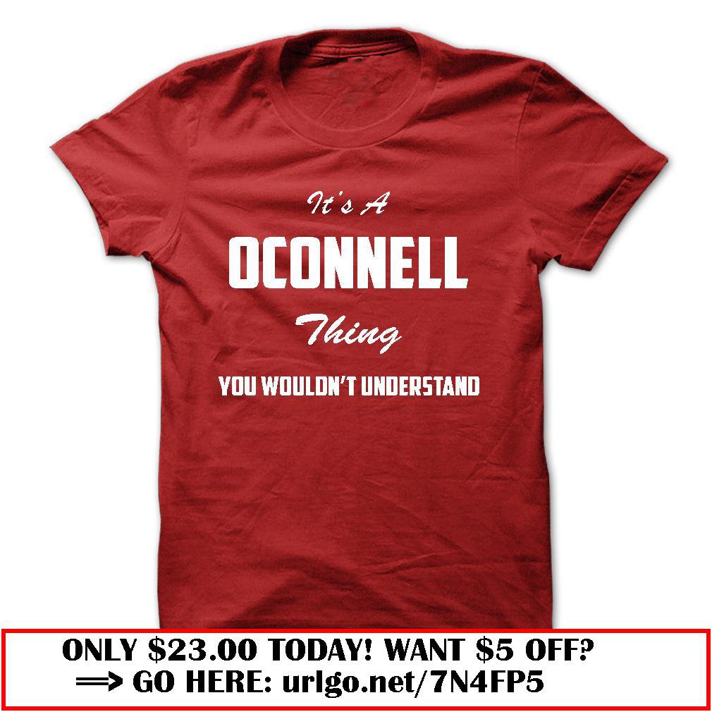 its a oconnell thing you wouldnt understand