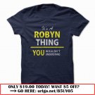 its a robyn thing you wouldnt understand