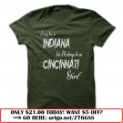 i may live in indiana but ill always be a cincinnati girl