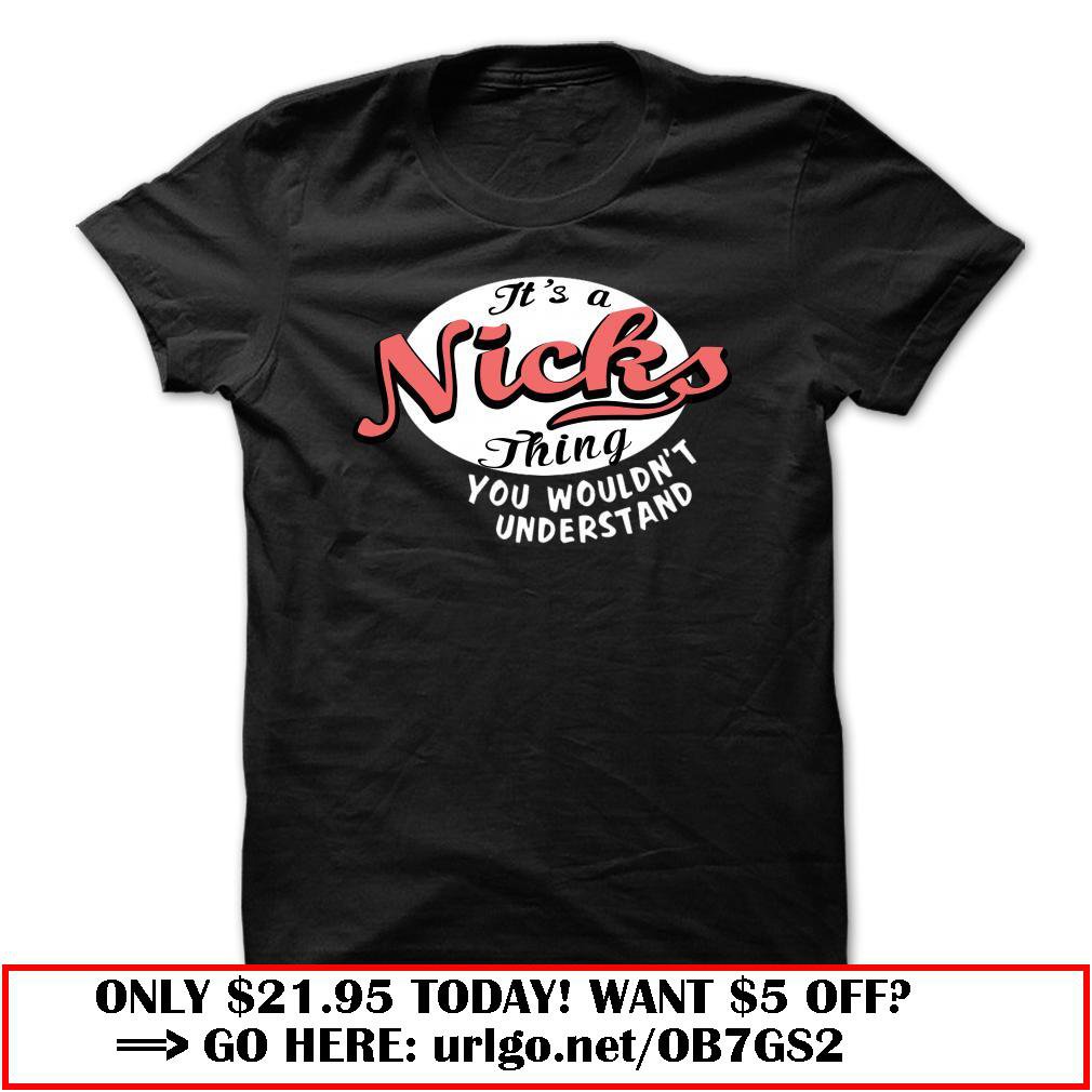 its a nicks thing