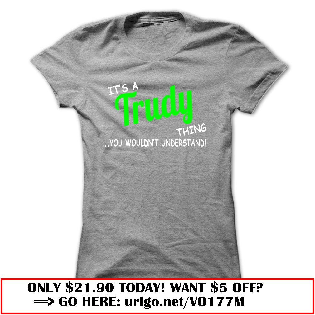trudy thing understand st420