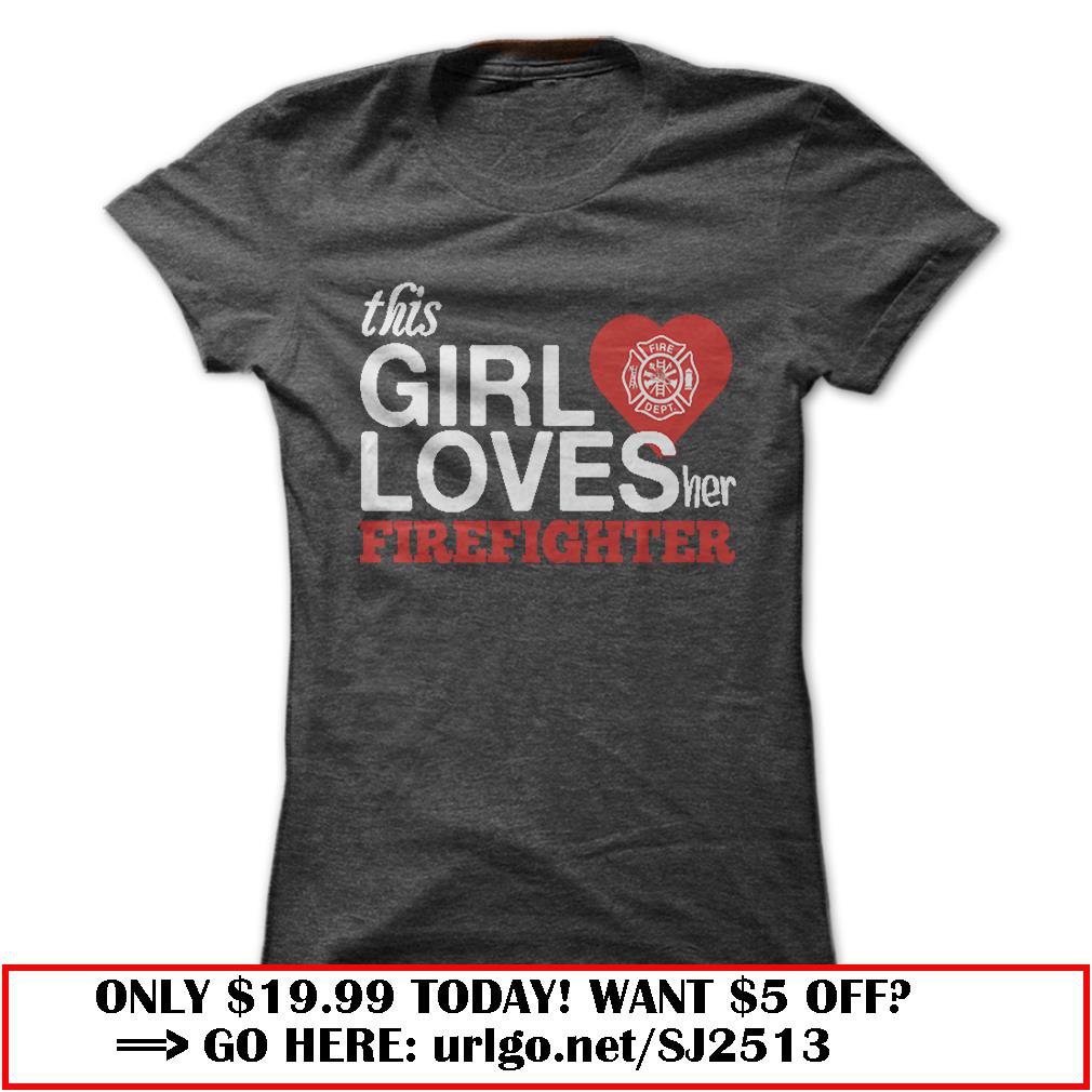 this girl loves her firefighter