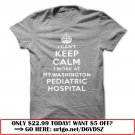 i cant keep calm  -mt washington pediatric hospital