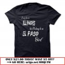 i may live in illinois but ill always be an el paso girl