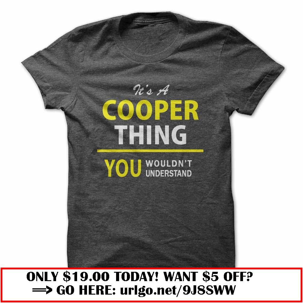 its a cooper  thing you wouldnt understand