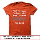 of all the names i have called i like papa the best