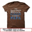 the best dads get promoted to papa father day
