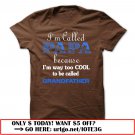 im called papa because im way too cool to be called grandfather