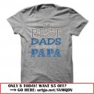the best dads get promoted to papa father day