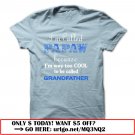 im called papaw because im way too cool to be called grandfather
