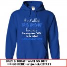 im called papaw because im way too cool to be called grandfather
