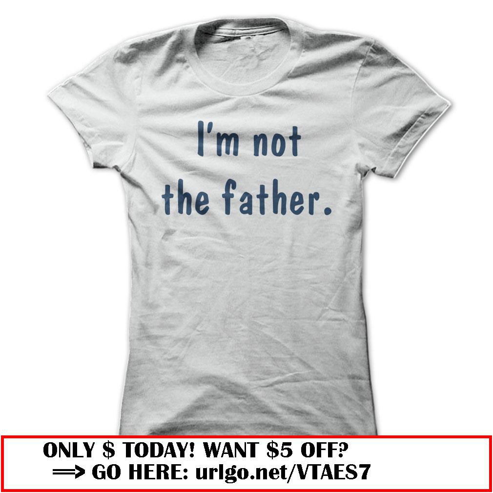 im not the father