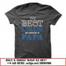 the best dads get promoted to papa father day
