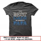 the best dads get promoted to papa father day