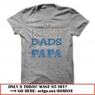 the best dads get promoted to papa father day