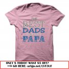 the best dads get promoted to papa father day