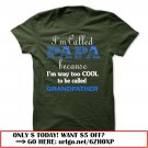 im called papa because im way too cool to be called grandfather