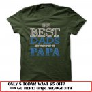 the best dads get promoted to papa father day