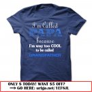 im called papa because im way too cool to be called grandfather