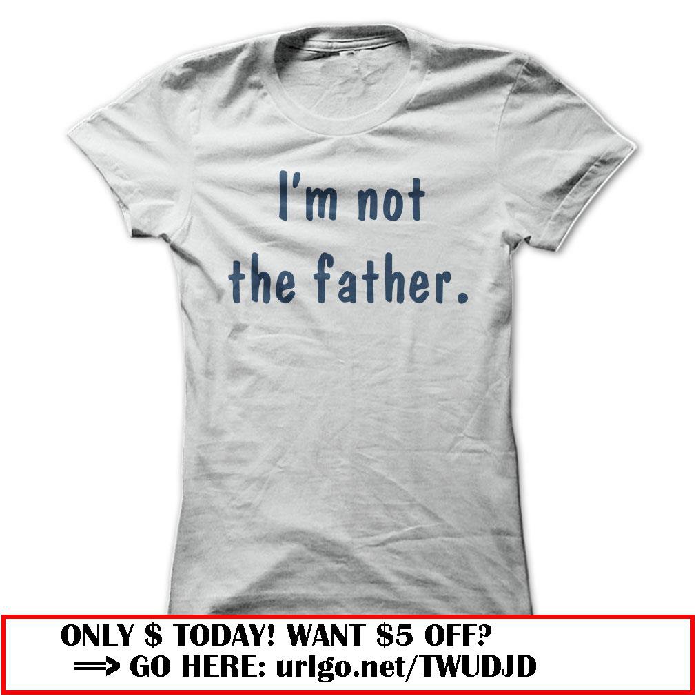 im not the father