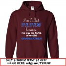 im called papaw because im way too cool to be called grandfather