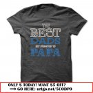 the best dads get promoted to papa father day