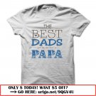 the best dads get promoted to papa father day