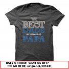 the best dads get promoted to papa father day