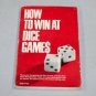 How to Win at Dice Games by Skip Frey (1976, Paperback, Reprint)