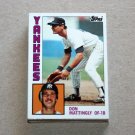 1984 TOPPS BASEBALL - New York Yankees Team Set + Traded Series