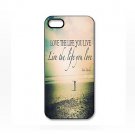 Free Shipping Love the Life You Live Hard Back Cover Case for iPhone 4/4S
