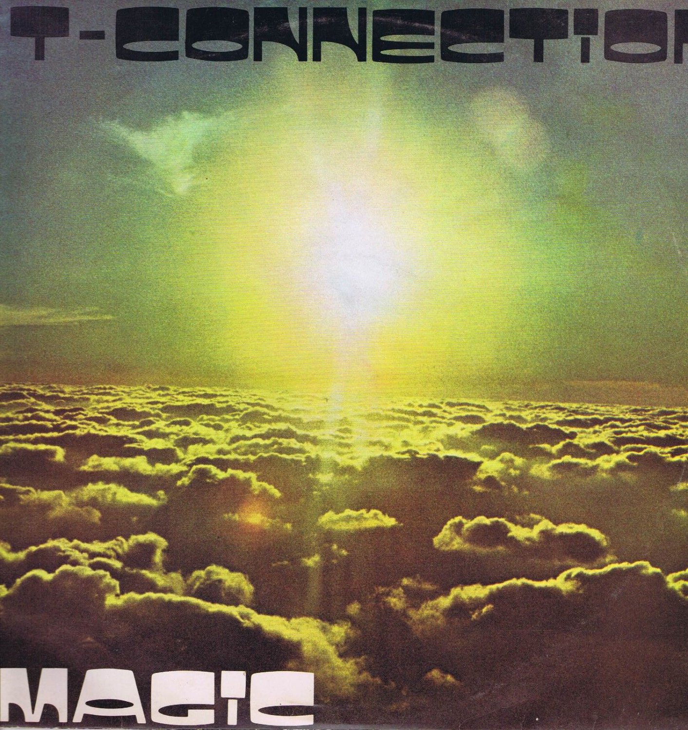 T connection. T-connection Magic 1977. T-connection - 1977 - on Fire. T-connection - 1978 - t-connection.