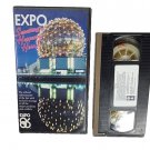 Expo 86 Official VHS of the Fair Exclusive footage- Something's Happening Here