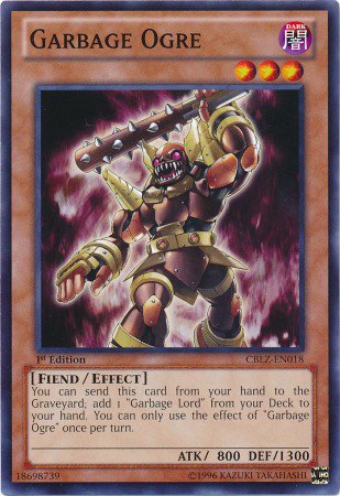 Yugioh Card Garbage Ogre - CBLZ-EN018 - Common 1st Edition